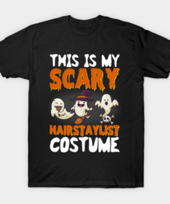 This Is My Scary Hairstalist Costume T Shirt 1