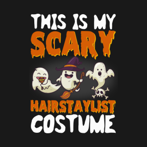 This Is My Scary Hairstalist Costume T Shirt 2