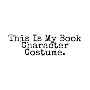 This is my book character costume Halloween T shirt 2