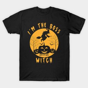 Wicth and pumpkin Halloween Im the boss Witch t shirt 1