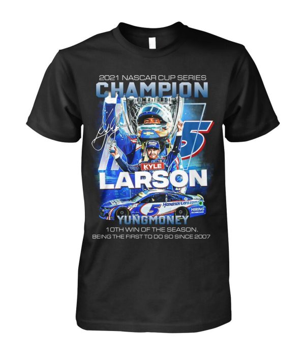 05 Kyle Larson Young Money 2022 Nascar Cup Series Champions Signature Shirt