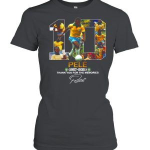 10 Pele 1957 2021 Thank You For The Memories Signature shirt