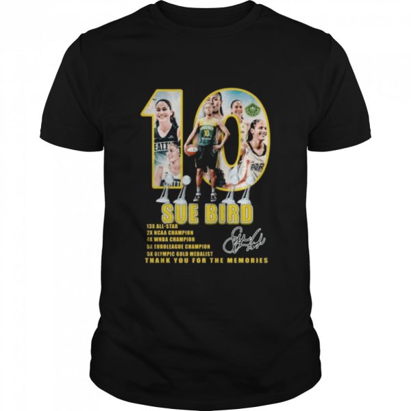 10 Sue Bird thank you for the memories signature shirt