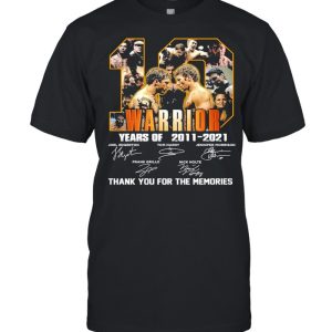 10 Warrior Years Of 2011 2021 Signatures Thank You For The Memories Shirt