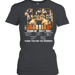 10 Warrior Years Of 2011 2021 Signatures Thank You For The Memories Shirt