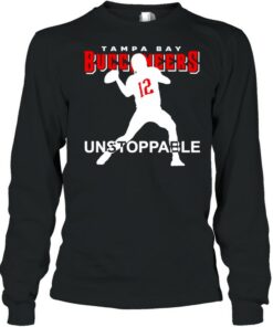 12 Tom Brady Tampa Bay Buccaneers unstoppable shirt 2