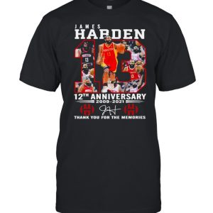 13 James Harden 12th Anniversary 2009 2021 Signature Thank You For The Memories Shirt