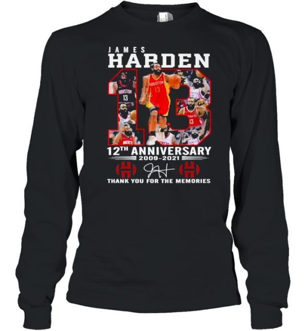 13 James Harden 12th Anniversary 2009 2021 Signature Thank You For The Memories Shirt