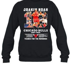 13 Joakim Noah Chicago Bulls 2007 2016 Thank You For The Memories Signature Shirt 4