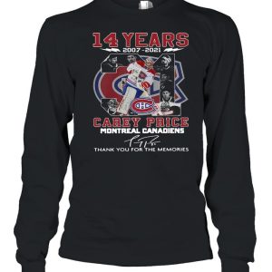 14 years 2007 2021 31 Carey Price Montreal Canadiens thank you for the memories signature shirt 3