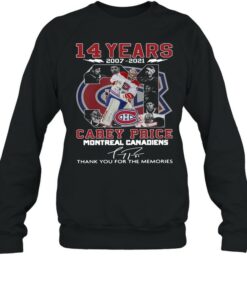 14 years 2007 2021 31 Carey Price Montreal Canadiens thank you for the memories signature shirt 4