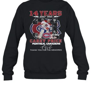 14 years 2007 2021 31 Carey Price Montreal Canadiens thank you for the memories signature shirt 4