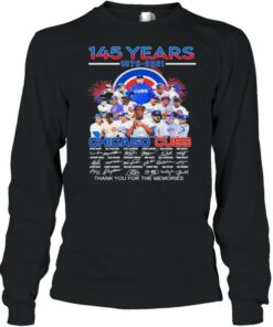 145 years 1876 2021 chicago cubs thank you for the memories signature shirt 2 145 years 1876 2021 chicago cubs thank you for the memories signature shirt 3