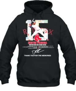 15 Red Sox Dustin Pedroia Boston Red Sox 2006 2019 Signature Thanks For The Memories Shirt 4 15 Red Sox Dustin Pedroia Boston Red Sox 2006 2019 Signature Thanks For The Memories Shirt 5