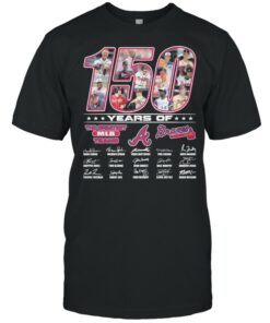 150 Years Of The Great Teams Braves Signature shirt 1