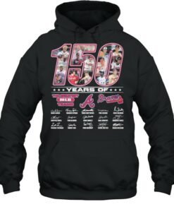 150 Years Of The Great Teams Braves Signature shirt 4 150 Years Of The Great Teams Braves Signature shirt 5