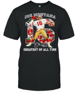 16 Joe Montana greatest of all time signature NFl shirt 1
