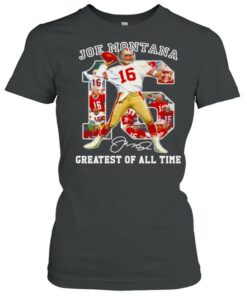 16 Joe Montana greatest of all time signature NFl shirt 2