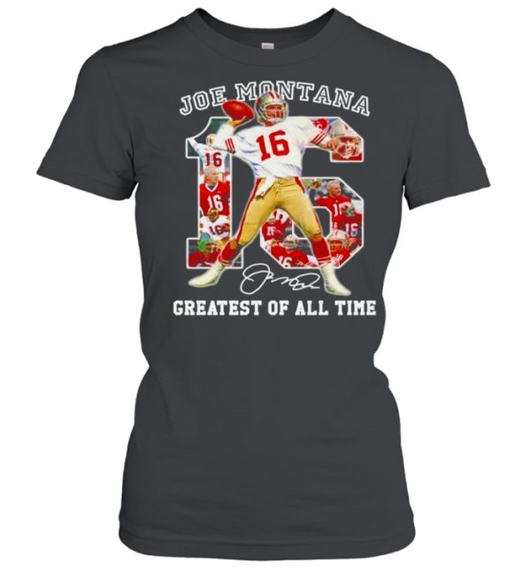 16-Joe-Montana-Greatest-Of-All-Time-Signature-Nfl-Shirt