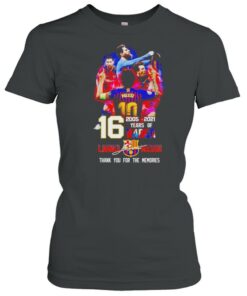 16 years of Barca 2005 2021 Lionel Messi thank you for the memories shirt 2