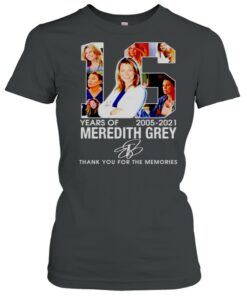 16 years of Meredith Grey 2005 2021 thank you for the memories shirt 1 16 years of Meredith Grey 2005 2021 thank you for the memories shirt 2