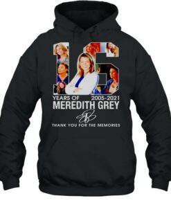 16 years of Meredith Grey 2005 2021 thank you for the memories shirt 4 16 years of Meredith Grey 2005 2021 thank you for the memories shirt 5