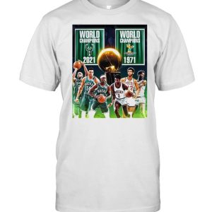 1971 2021 Milwaukee Bucks 2x World Champions NBA shirt