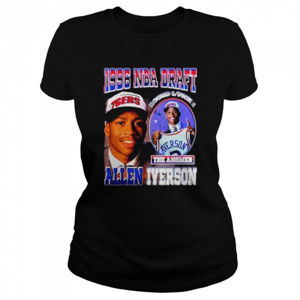 1996 NBA Draft The Answer Allen Iverson Shirt