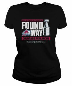 2022 Stanley Cup Champions Found A Way Colorado Avalanche T-Shirt 1 2022 Stanley Cup Champions Found A Way Colorado Avalanche T Shirt 2