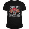 2022 WNBA Champs Las Vegas Aces shirt