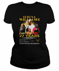 27 Years 1995 2022 OSerena Williams Thank You For The Memories Signature shirt 2