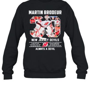 30 Martin Brodeur New Jersey Devils Always a devil shirt 4