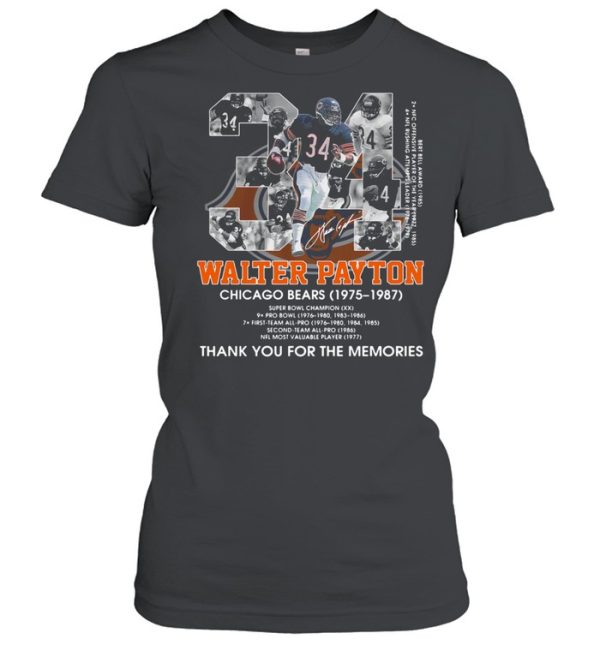 34 Walter Payton Chicago Bears 1975 1987 Thank You For The Memories Signature Shirt