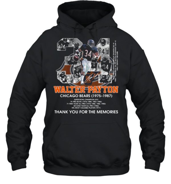 34 Walter Payton Chicago Bears 1975 1987 Thank You For The Memories Signature Shirt