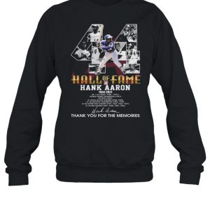 44 Hall Of Fame Hank Aaron 1934 2021 Signatures Thank You For The Memories Shirt 4