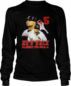 5 he's back Albert Pujols shirt 3