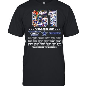 61 years of the greatest NFL teams Dallas Cowboys thank you for the memories signatures shirt