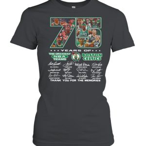 75 Years Of The Greatest NBA Teams Boston Celtics Thank You For The Memories Signature shirt