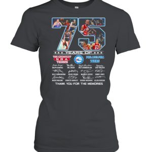 75 Years Of The Greatest NBA Teams Philadelphia 76Ers Signatures Thank You For The Memories Shirt