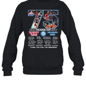 75 Years Of The Greatest NBA Teams Philadelphia 76Ers Signatures Thank You For The Memories Shirt 4