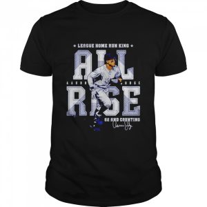 Aaron Judge all rise league home run king signature shirt