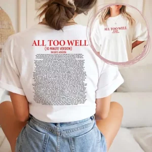 All Too Well 10 Min Version Taylors Version Full Lyrics Shirt