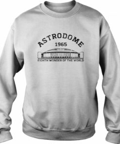 Astrodome 1965 the eight wonder of the world shirt 4