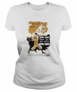 At your job today don't bunt when the us needs home runs every day counts shirt 2