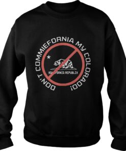 Bear Don't commiefornia my colorado republik shirt 4