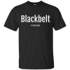 Blackbelt In Sarcasm T-Shirt