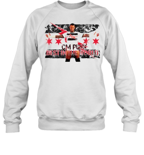 CM Punk Best in The World shirt