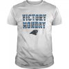 Carolina Panthers Football Victory Monday shirt
