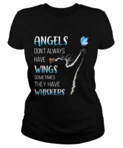 Cat catching butterfly angels don't always have wings sometimes they have whiskers shirt 1
