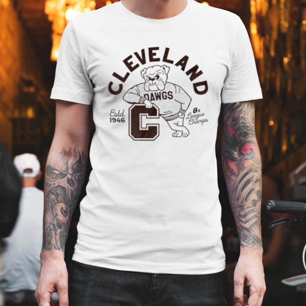 Cleveland dawg estd 1946 8x League Champs shirt